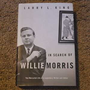 In Search of Willie Morris Book